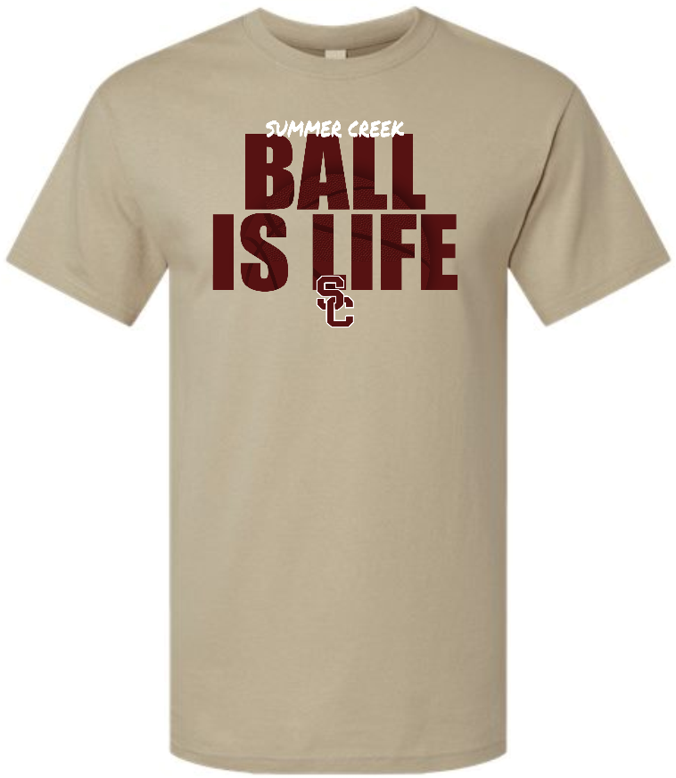 SC Ball is Life Cotton Fan Shirt