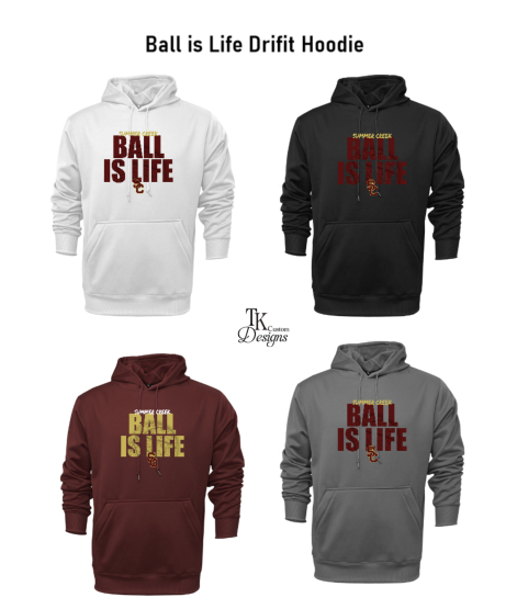 SC Ball is Life Drifit Hoodie
