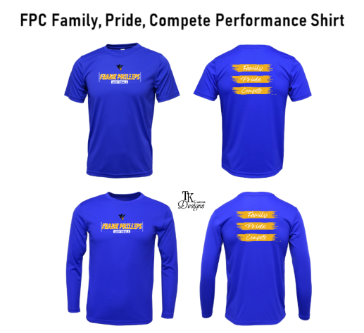 FPC Family, Pride, Compete Performance Shirt